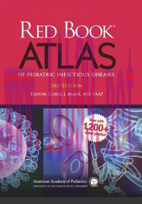 [AME]Red Book Atlas of Pediatric Infectious Diseases, 3rd Edition (Original PDF)