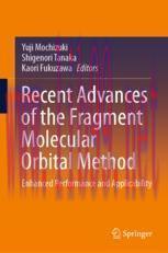 [PDF]Recent Advances of the Fragment Molecular Orbital Method: Enhanced Performance and Applica...
