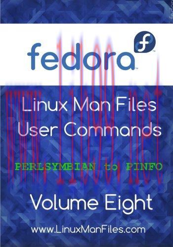 [FOX-Ebook]Fedora Linux Man Files: User Commands, Volume 8