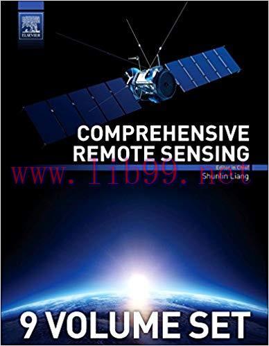 [PDF]Comprehensive Remote Sensing 9 Volume Set [Shunlin Liang]