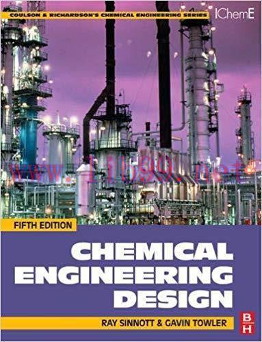 [PDF]Chemical Engineering Design 5th Edition [RAY SINNOTT]