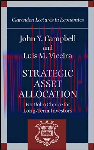 (PDF)Strategic Asset Allocation: Portfolio Choice for Long-Term Investors (Clarendon Lectures i...