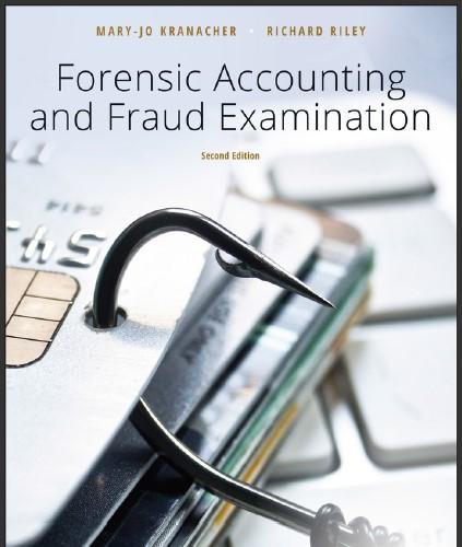 （SM）Forensic Accounting and Fraud Examination 2nd By Mary-Jo Kranacher.zip