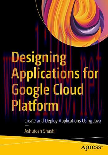 [FOX-Ebook]Designing Applications for Google Cloud Platform: Create and Deploy Applications Usi...