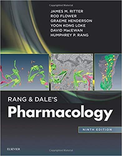 Rang & Dale’s Pharmacology 9th Edition