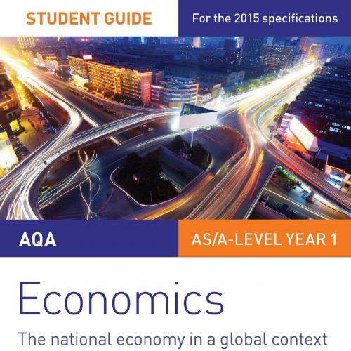 AQA Economics Student Guide 2 The National Economy in a Global C - Ray Powell & James Powell