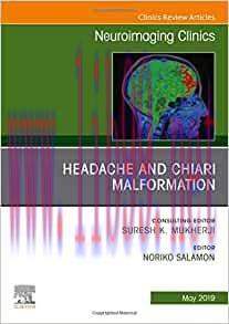 [AME]Headache and Chiari Malformation, An Issue of Neuroimaging Clinics of North America (Volum...
