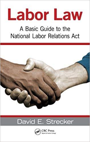 (PDF)Labor Law A Basic Guide to the National Labor Relations Act 1st Edition