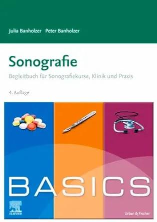[AME]BASICS Sonographie, 4th Edition (German Edition) (True PDF from_ Publisher)