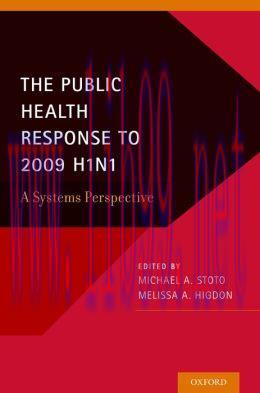[AME]The Public Health Response to 2009 H1N1: A Systems Perspective