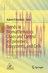 [AME]Trends in Biomathematics: Chaos and Control in Epidemics, Ecosystems, and Cells (Original ...