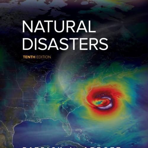 (Test Bank)Natural Disasters 10th Edition by Patrick Leon Abbott.zip