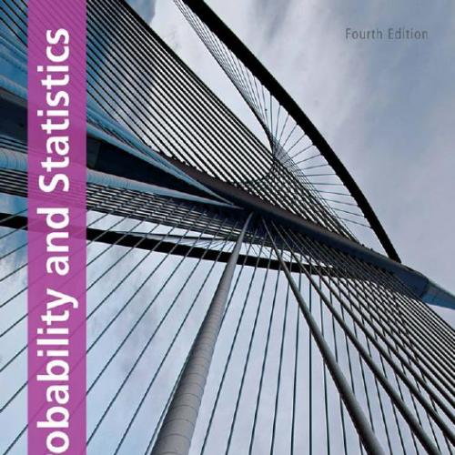 Probability and Statistics for Engineers and Scientists 4th Edition 1111827044