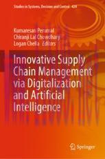 [PDF]Innovative Supply Chain Management via Digitalization and Artificial Intelligence