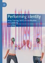 [PDF]Performing Identity: Actor Training, Self-Commodification and Celebrity