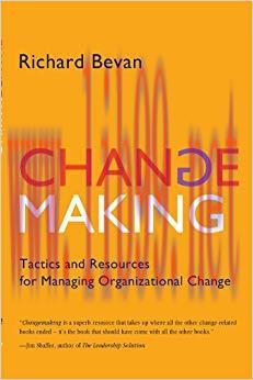 (PDF)Changemaking: Tactics and Resources for Managing Organizational Change