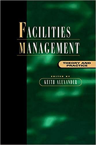 (PDF)Facilities Management Theory and Practice 1st Edition