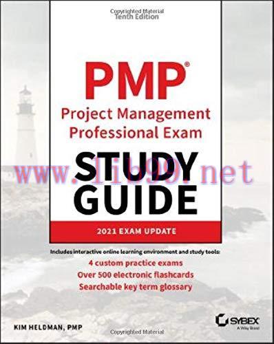 [FOX-Ebook]PMP Project Management Professional Exam Study Guide: 2021 Exam Update_