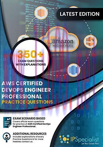 [FOX-Ebook]AWS Certified DevOps Engineer - Professional: 350+ Exam Questions With Explanation