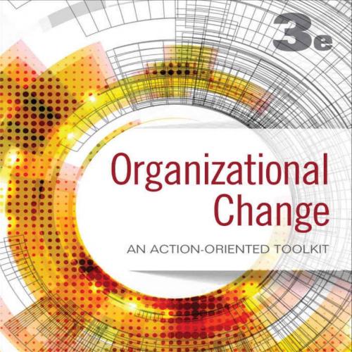 Organizational Change An Action-Oriented Toolkit