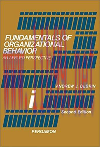(PDF)Fundamentals of Organizational Behavior: An Applied Perspective 2nd Edition