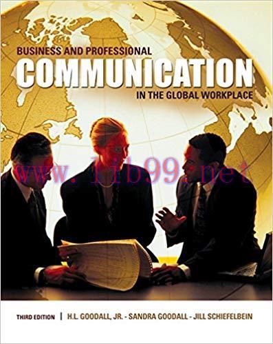 [PDF]Business and Professional Communication in the Global Workplace THIRD EDITION