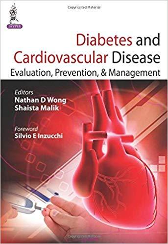 Diabetes and Cardiovascular Disease Evaluation, Prevention, &Management