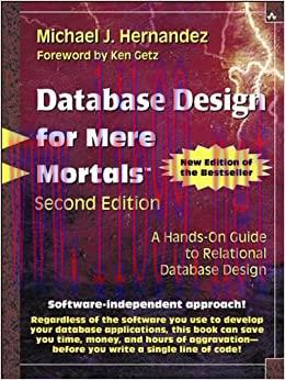 (PDF)Database Design for Mere Mortals: A Hands-On Guide to Relational Database Design