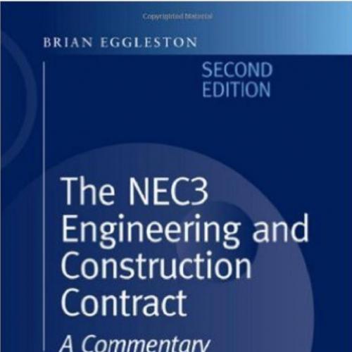 NEC 3 Engineering and Construction Contract, The