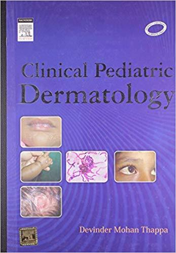 Clinical Pediatric Dermatology (Thappa, D.M)