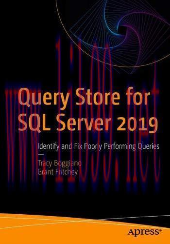 [FOX-Ebook]Query Store for SQL Server 2019: Identify and Fix Poorly Performing Queries