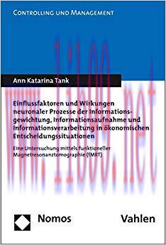 (PDF)Einflussfaktoren und Wirkungen neuronaler Prozesse der Informationsgewichtung, Information...