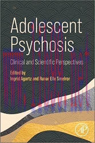 [AME]Adolescent Psychosis: Clinical and Scientific Perspectives (Original PDF)