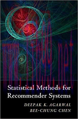 Statistical Methods for Recommender Systems 1st Edition,