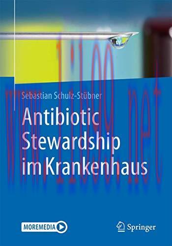 [AME]Antibiotic Stewardship im Krankenhaus (German Edition) (Original PDF)