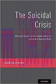 (PDF)The Suicidal Crisis: Clinical Guide to the Assessment of Imminent Suicide Risk 1st Edition