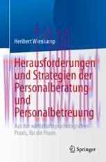 [PDF]Herausforderungen und Strategien der Personalberatung und Personalbetreuung: Aus der wirts...