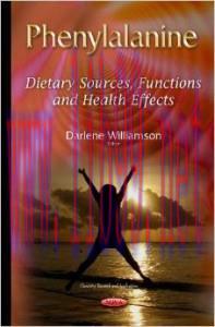 [AME]Phenylalanine: Dietary Sources, Functions and Health Effects