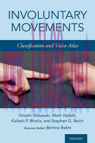 [AME]Involuntary Movements: Classification and Video Atlas (VIDEOS)