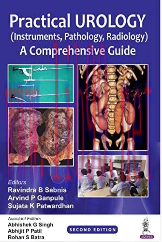 [AME]Practical Urology (Instruments, Pathology, Radiology): A Comprehensive Guide, 2nd Edition ...