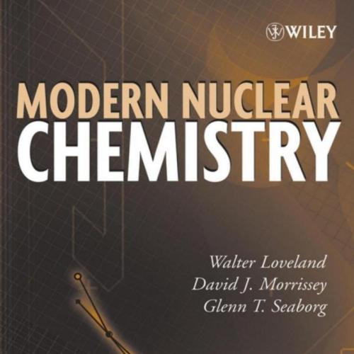 Modern Nuclear Chemistry