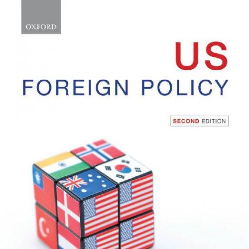 US Foreign Policy 2nd Edition