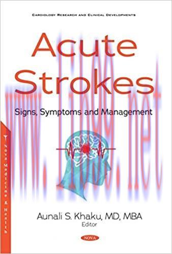 [AME]Acute Strokes: Signs, Symptoms and Management (ORIGINAL PDF from_ Publisher)