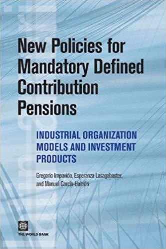 (PDF)New Policies for Mandatory Defined Contribution Pensions (Latin American Development Forum...