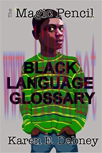 The Magic Pencil Black Language Glossary (The Magic Pencil Series Book 2) 2nd Edition,