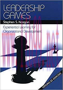 (PDF)Leadership Games: Experiential Learning for Organizational Development 1st Edition