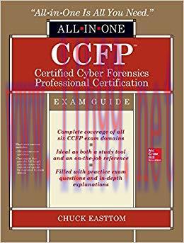 CCFP Certified Cyber Forensics Professional All-in-One Exam Guide 1st Edition,