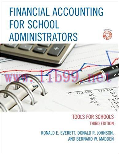 Financial Accounting for School Administrators: Tools for School 3rd Edition