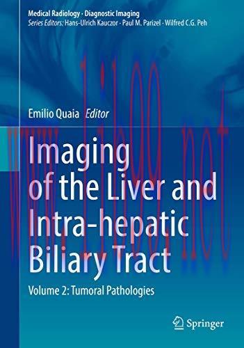 [AME]Imaging of the Liver and Intra-hepatic Biliary Tract: Volume 2: Tumoral Pathologies (Medic...