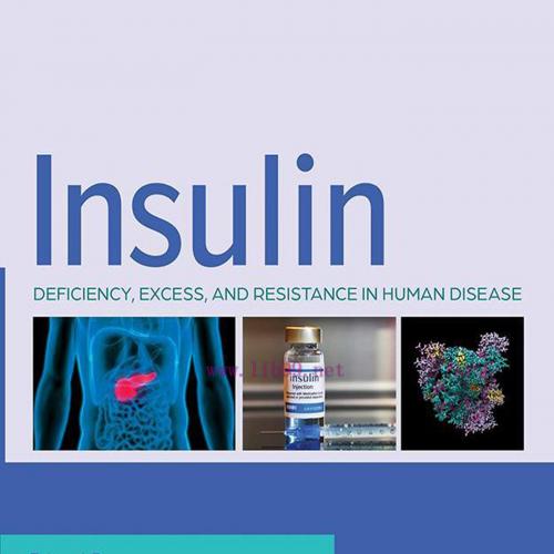 [AME]Insulin: Deficiency, Excess and Resistance in Human Disease (Original PDF)